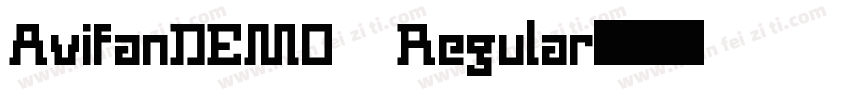 AvifanDEMO Regular字体转换